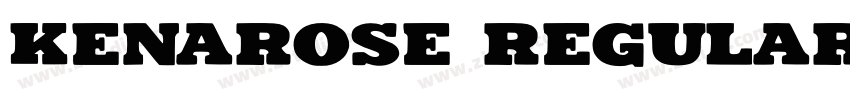 Kenarose Regular字体转换